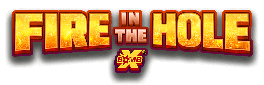 Fire In The Hole Xbomb